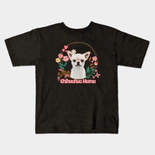 Cute Chihuahua - Chihuahua Mama Kids T-Shirt